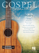 Gospel Hymns for Ukulele Guitar and Fretted sheet music cover